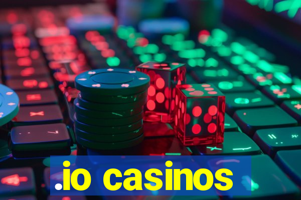 .io casinos